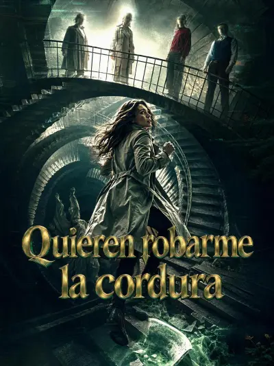 Quieren robarme la cordura poster