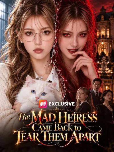 The Mad Heiress Came Back to Tear Them Apart poster