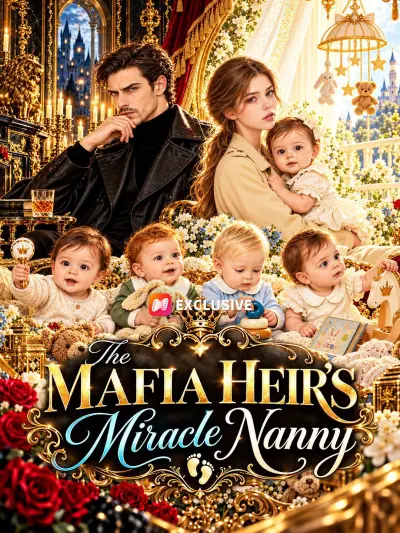 The Mafia Heir's Miracle Nanny poster