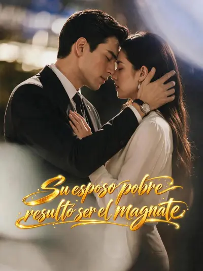 Su esposo pobre resultó ser el magnate poster