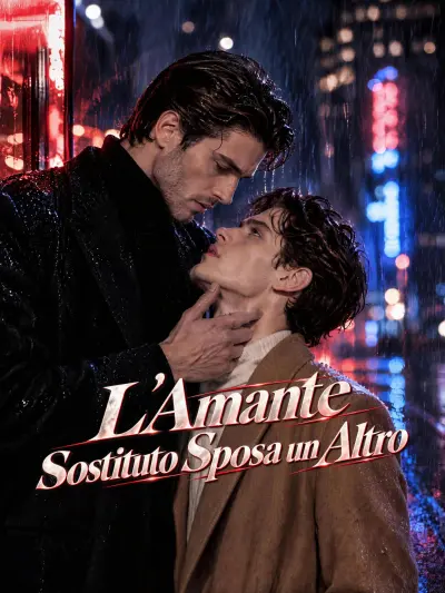 L'Amante Sostituto Sposa un Altro poster