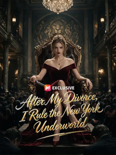 After My Divorce, I Rule the New York Underworld poster