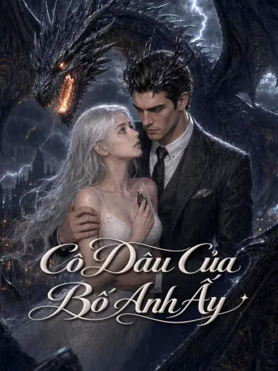 Cô Dâu Của Bố Anh Ấy poster
