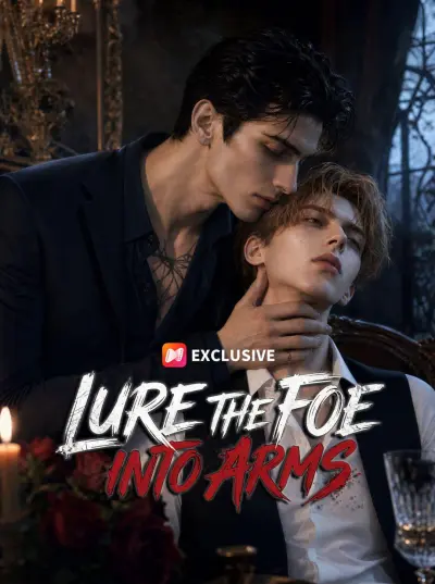 Lure The Foe Into Arms poster