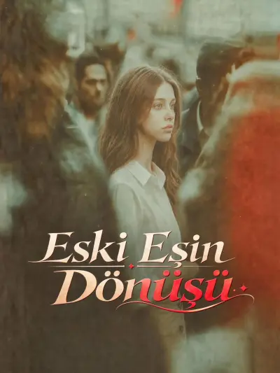 Eski Eşin Dönüşü poster