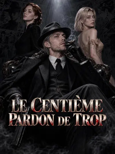 LE CENTIÈME PARDON DE TROP poster