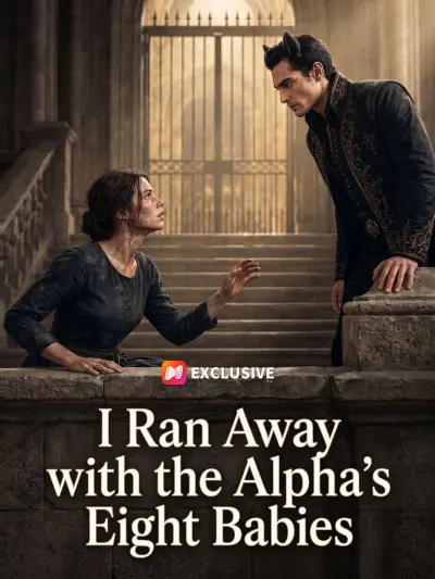 I Ran Away with the Alpha’s Eight Babies poster