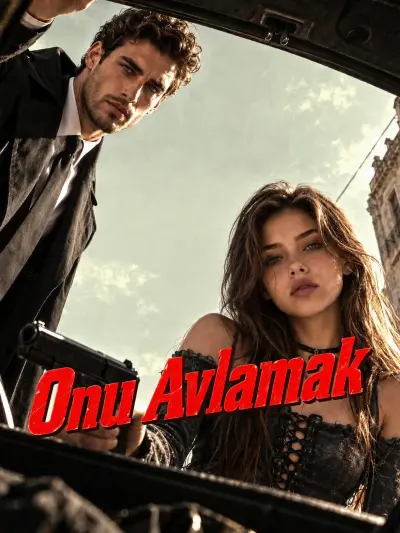 Onu Avlamak poster