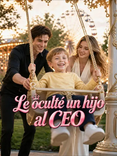 Le oculté un hijo al CEO poster