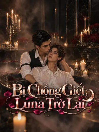 Bị Chồng Giết, Luna Trở Lại poster