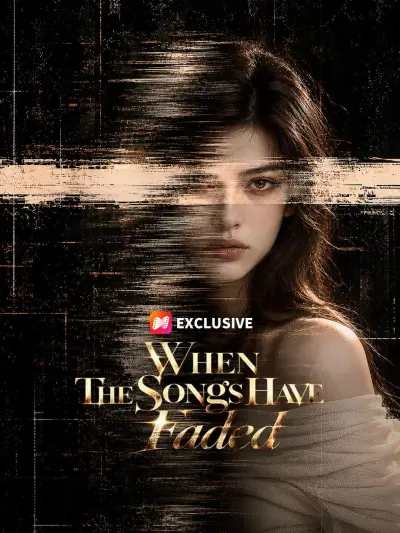 When the Songs Have Faded poster
