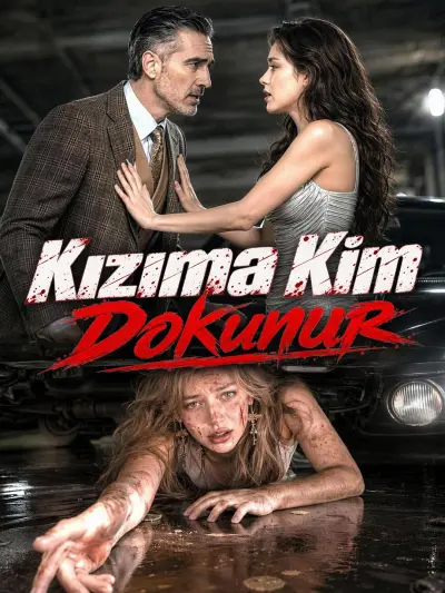 Kızıma Kim Dokunur poster