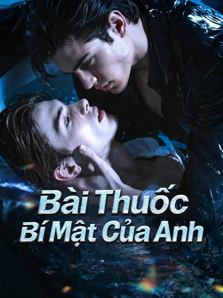 Bài Thuốc Bí Mật Của Anh poster