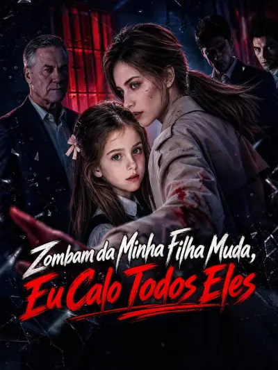 Zombam da Minha Filha Muda, Eu Calo Todos Eles poster