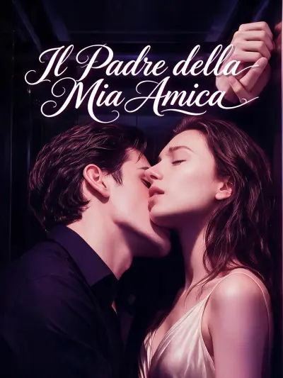 Il Padre della Mia Amica poster