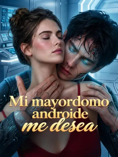 Mi mayordomo androide me desea poster