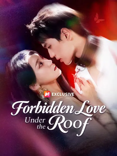 Forbidden Love Under the Roof poster