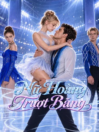 Nữ Hoàng Trượt Băng poster