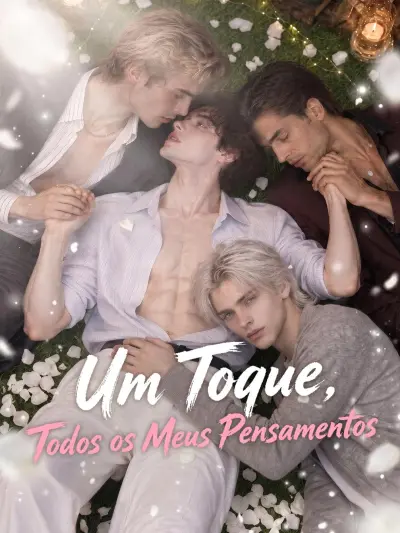 Um Toque, Todos os Meus Pensamentos poster