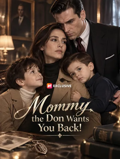 Mommy, the Don Wants You Back! poster