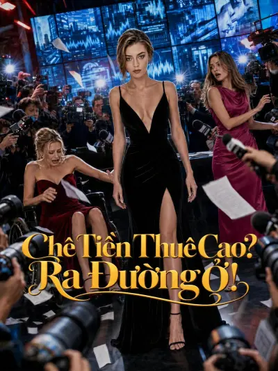 Chê Tiền Thuê Cao? Ra Đường Ở! poster