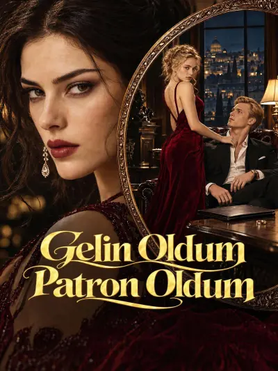Gelin Oldum Patron Oldum poster