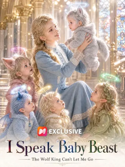 I Speak Baby Beast The Wolf King Can't Let Me Go poster