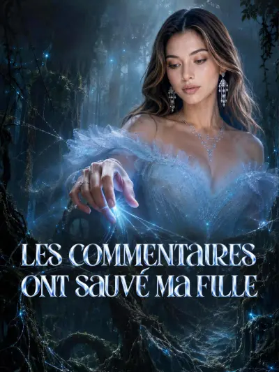 LES COMMENTAIRES ONT SAUVÉ MA FILLE poster
