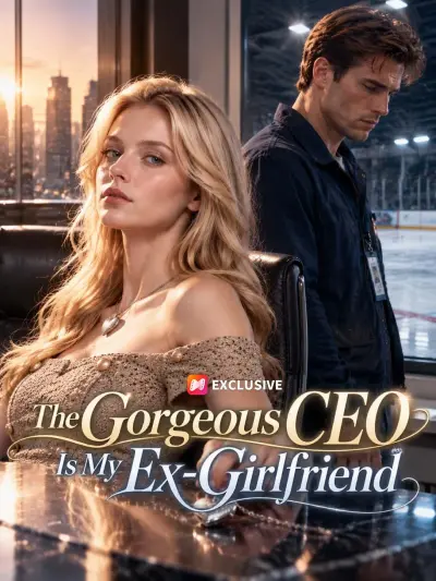 The Gorgeous CEO Is My Ex-Girlfriend poster
