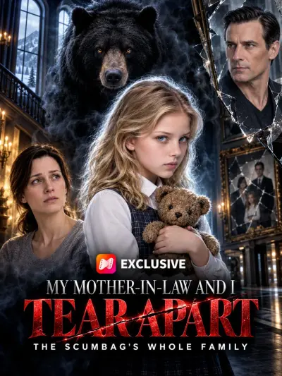 My Mother-in-Law and I Tear Apart the Scumbag's Whole Family poster