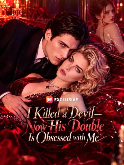 I Killed a Devil—Now His Double Is Obsessed with Me poster