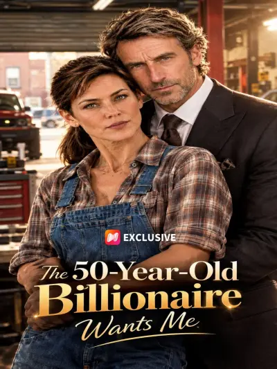 The 50-Year-Old Billionaire Wants Me poster