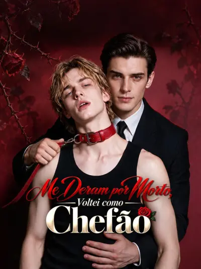 Me Deram por Morto, Voltei como Chefão poster