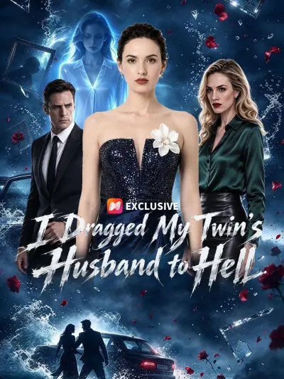I Dragged My Twin's Husband to Hell poster