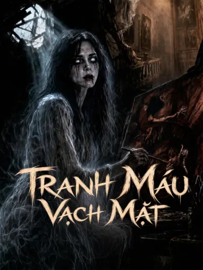 Tranh Máu Vạch Mặt poster