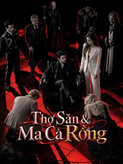 Thợ Săn & Ma Cà Rồng poster