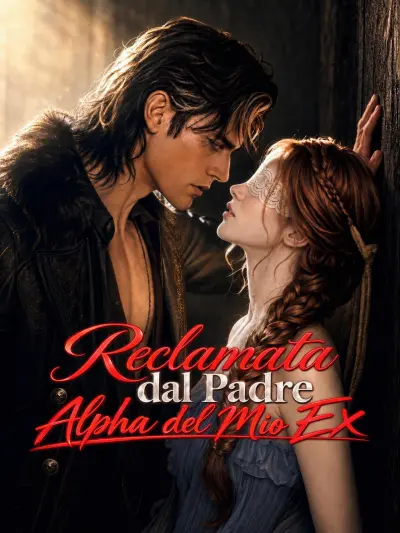 Reclamata dal Padre Alpha del Mio Ex poster