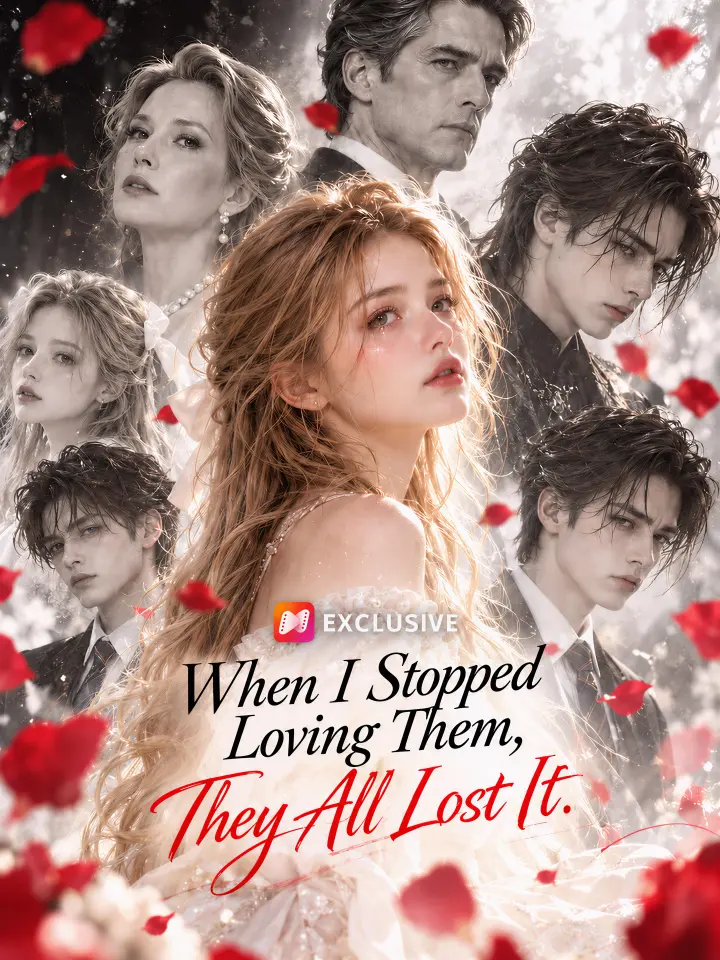 When I Stopped Loving Them, They All Lost It poster