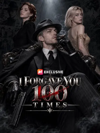 I Forgave You 100 Times poster