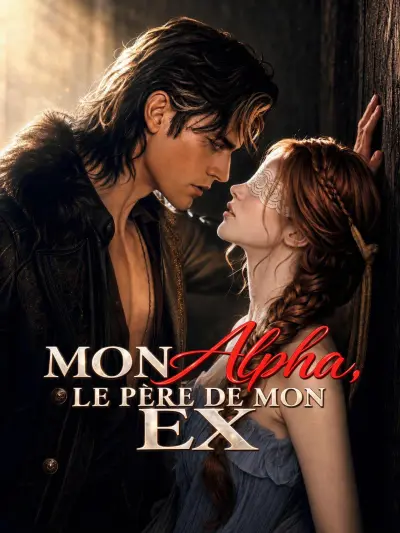 MON ALPHA, LE PÈRE DE MON EX poster
