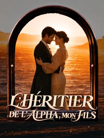 L'HÉRITIER DE L'ALPHA, MON FILS poster