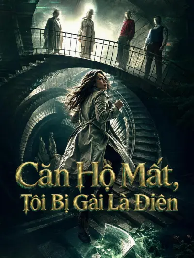 Căn Hộ Mất, Tôi Bị Gài Là Điên poster