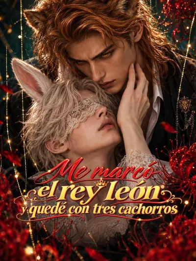 Me marcó el rey león y quedé con tres cachorros poster