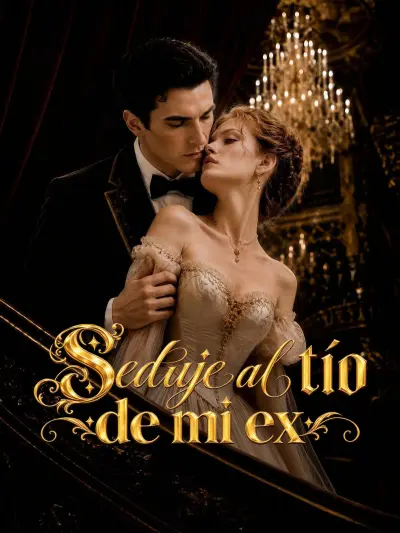 Seduje al tío de mi ex poster