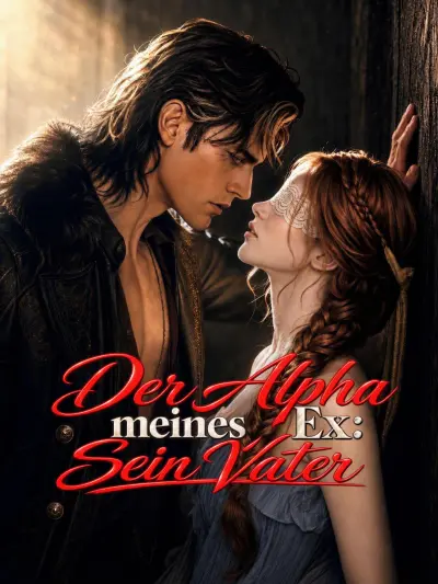 Der Alpha meines Ex: Sein Vater poster