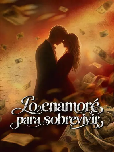 Lo enamoré para sobrevivir poster