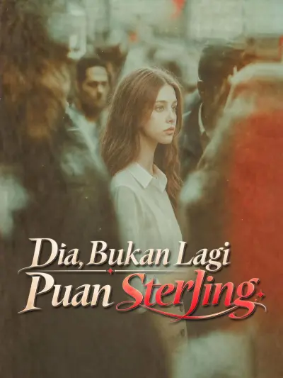 Dia, Bukan Lagi Puan Sterling poster
