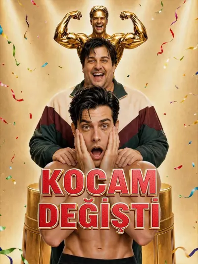 Kocam Değişti poster