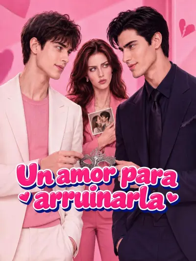 Un amor para arruinarla poster