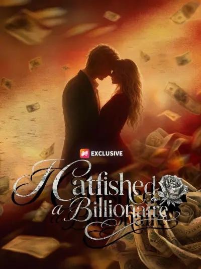 I Catfished a Billionaire poster